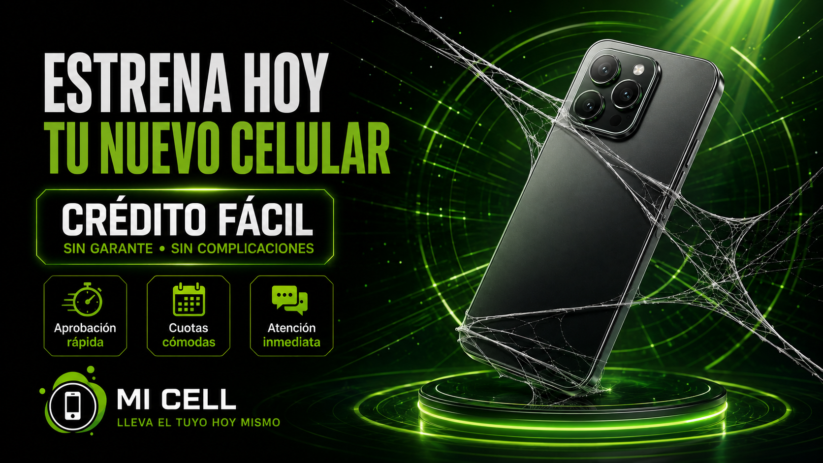 Estrena hoy tu nuevo celular con crédito fácil en Mi Cell